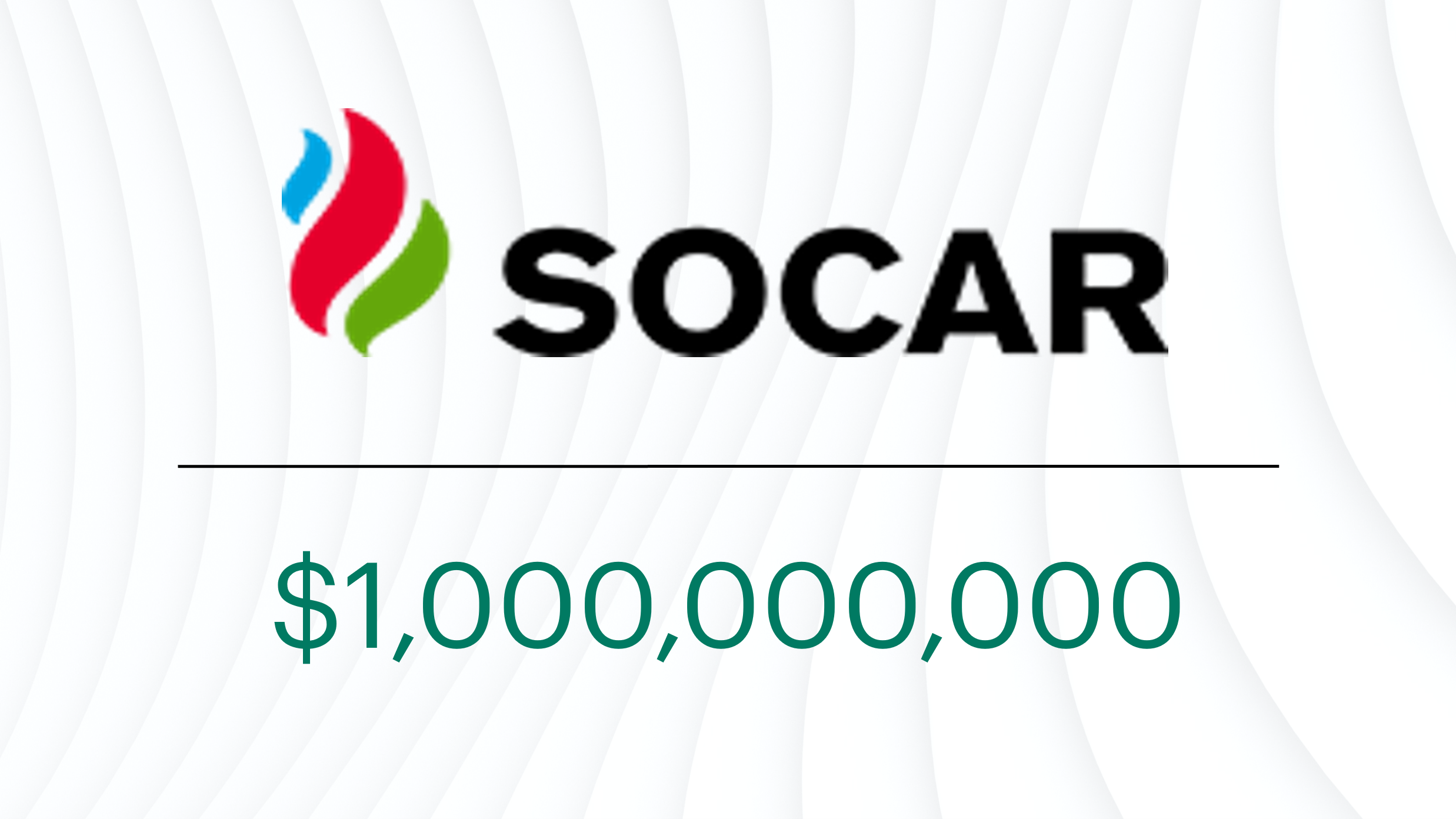 SOCAR logo displayed above a horizontal divider with the value $1,000,000,000 beneath it, representing a $1 billion financing commitment associated with SOCAR.