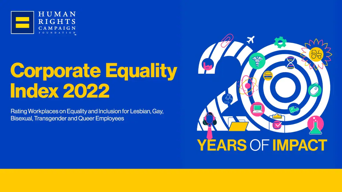 Human Rights Campaign Corporate Equality Index 2022 
